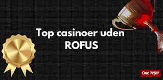 Spil Casino Uden Om ROFUS En Guide til Alternative Mål Spil Casino Uden Om ROFUS En Guide til Alternative Mål